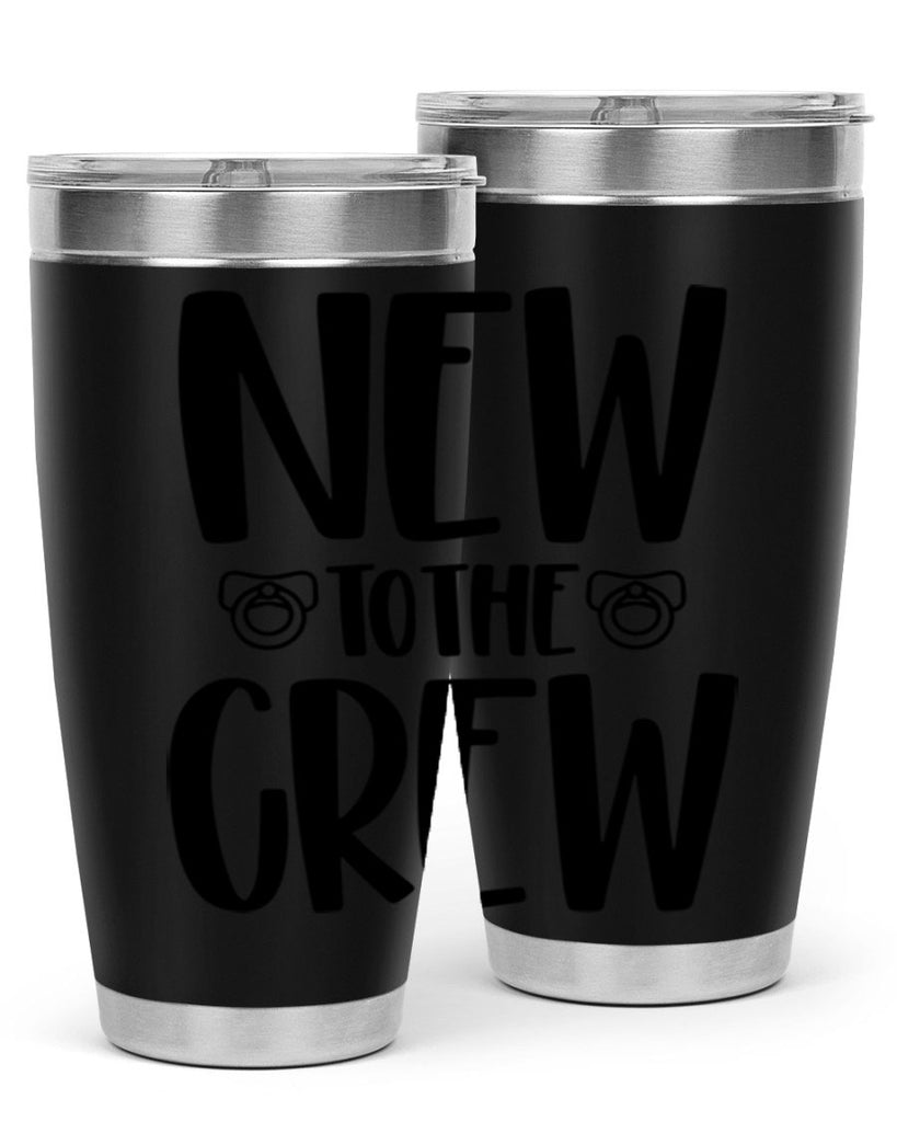 New To The Crew Style 39#- baby- tumbler