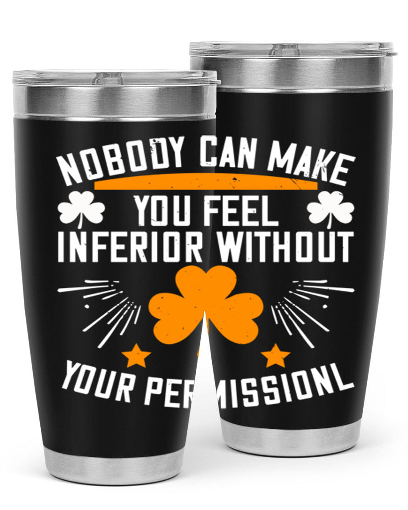 Nobody can make you feel inferior without your Style 41#- womens day- Tumbler