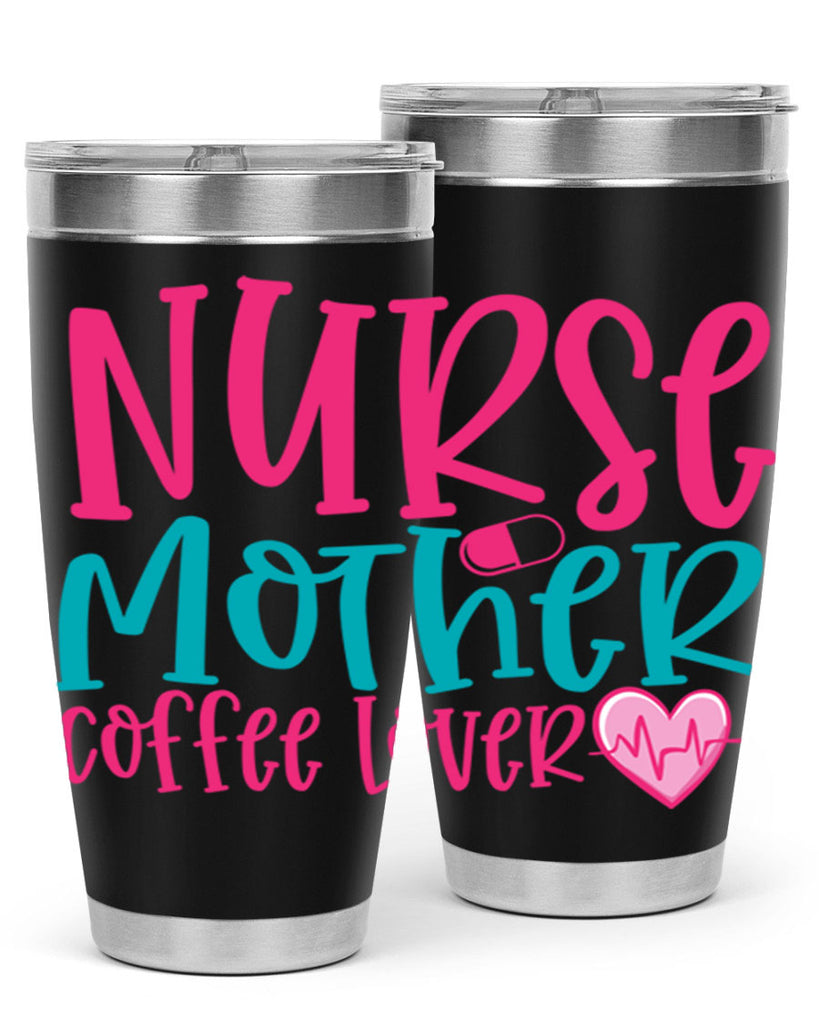 Nurse Mother Coffee Lover Style Style 99#- nurse- tumbler