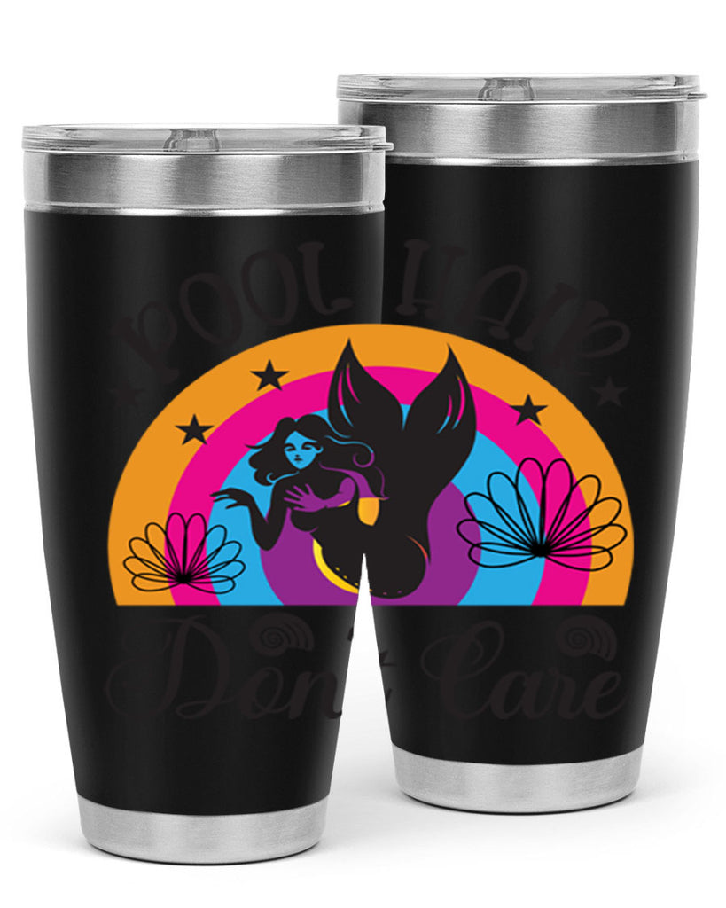 Pool hair dont care 541#- mermaid- Tumbler