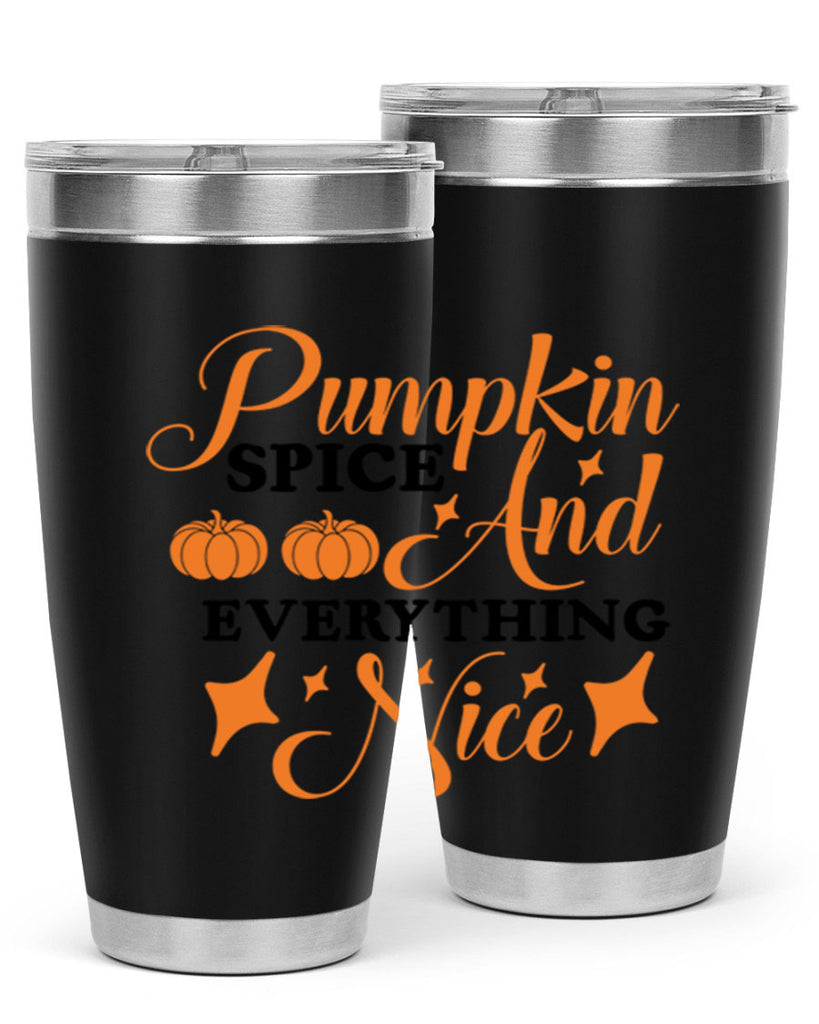 Pumpkin Spice And Everything Nice 541#- fall- Tumbler