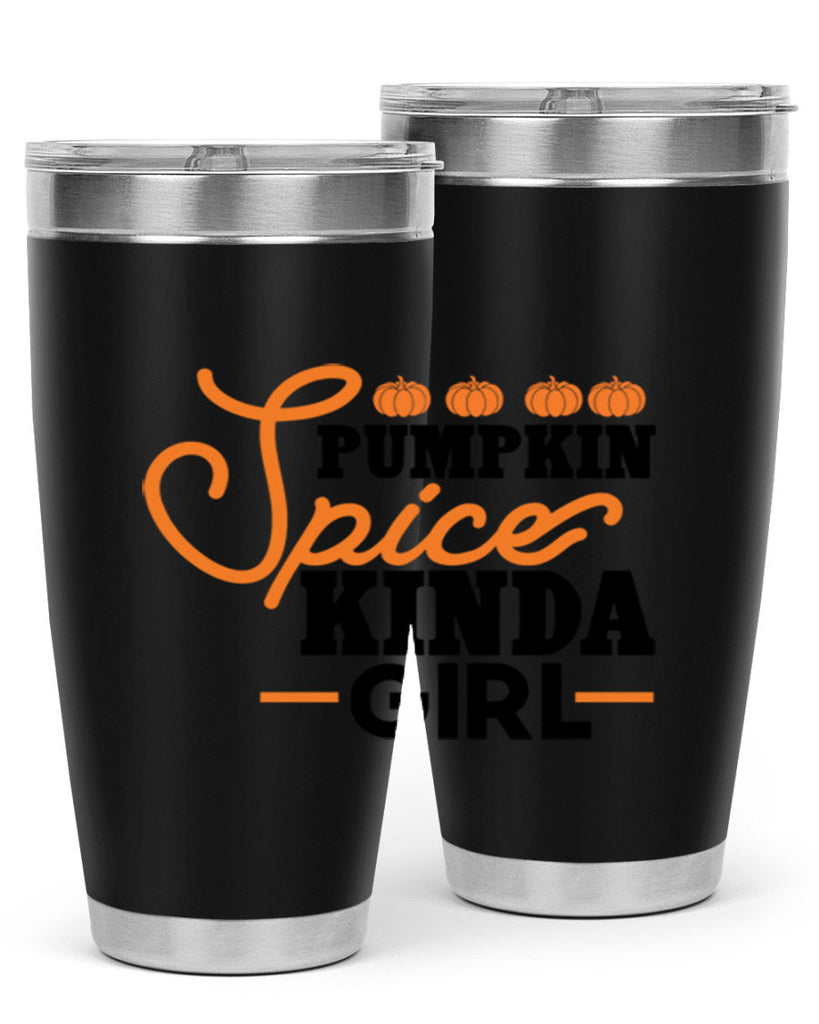 Pumpkin Spice Kinda Girl 552#- fall- Tumbler