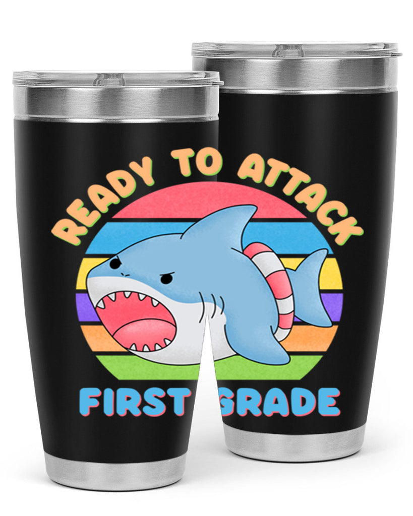 Ready to Attack 1st Grade 6#- 1st grade- Tumbler