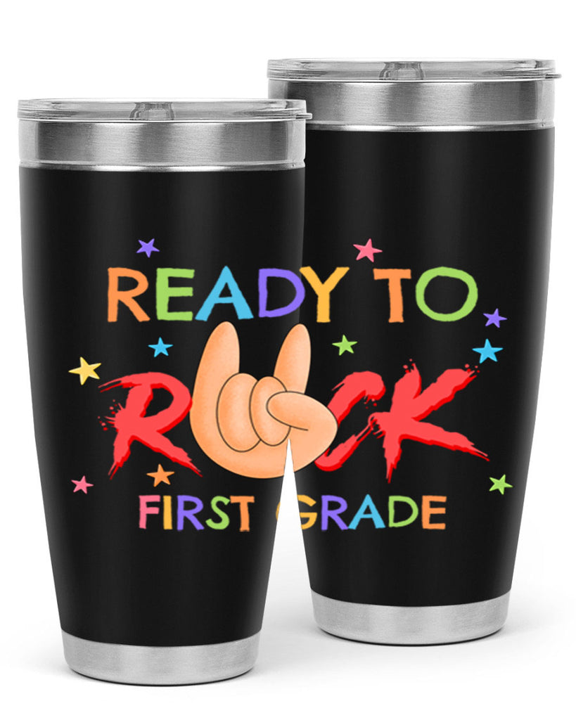 Ready to Rock 1st Grade 4#- 1st grade- Tumbler