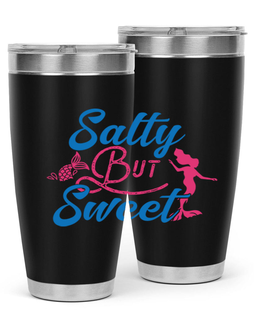 Salty But Sweet 563#- mermaid- Tumbler