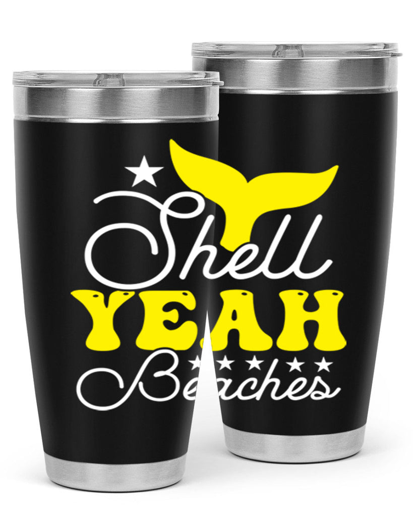 Shell Yeah Beaches 585#- mermaid- Tumbler