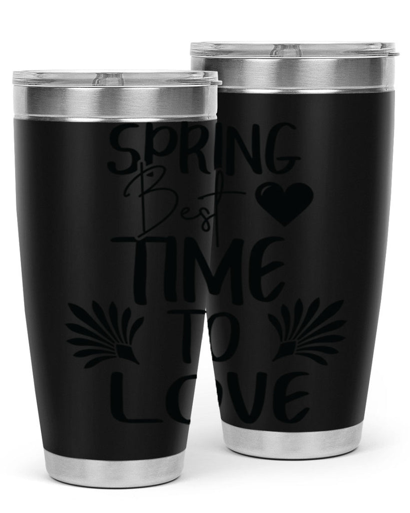 Spring Best Time to Love 414#- spring- Tumbler
