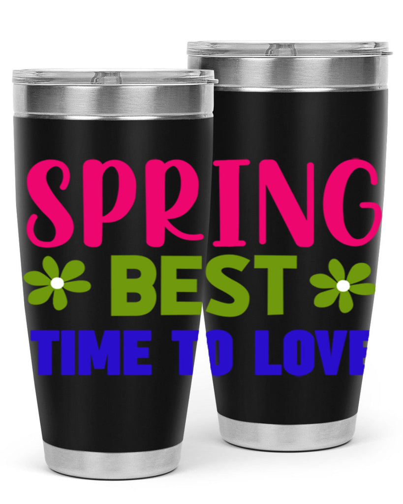 Spring Best Time to Love 416#- spring- Tumbler