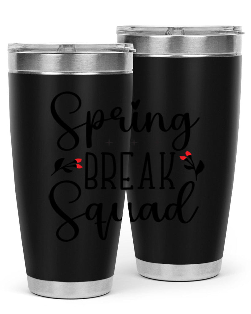 Spring break squad  485#- spring- Tumbler