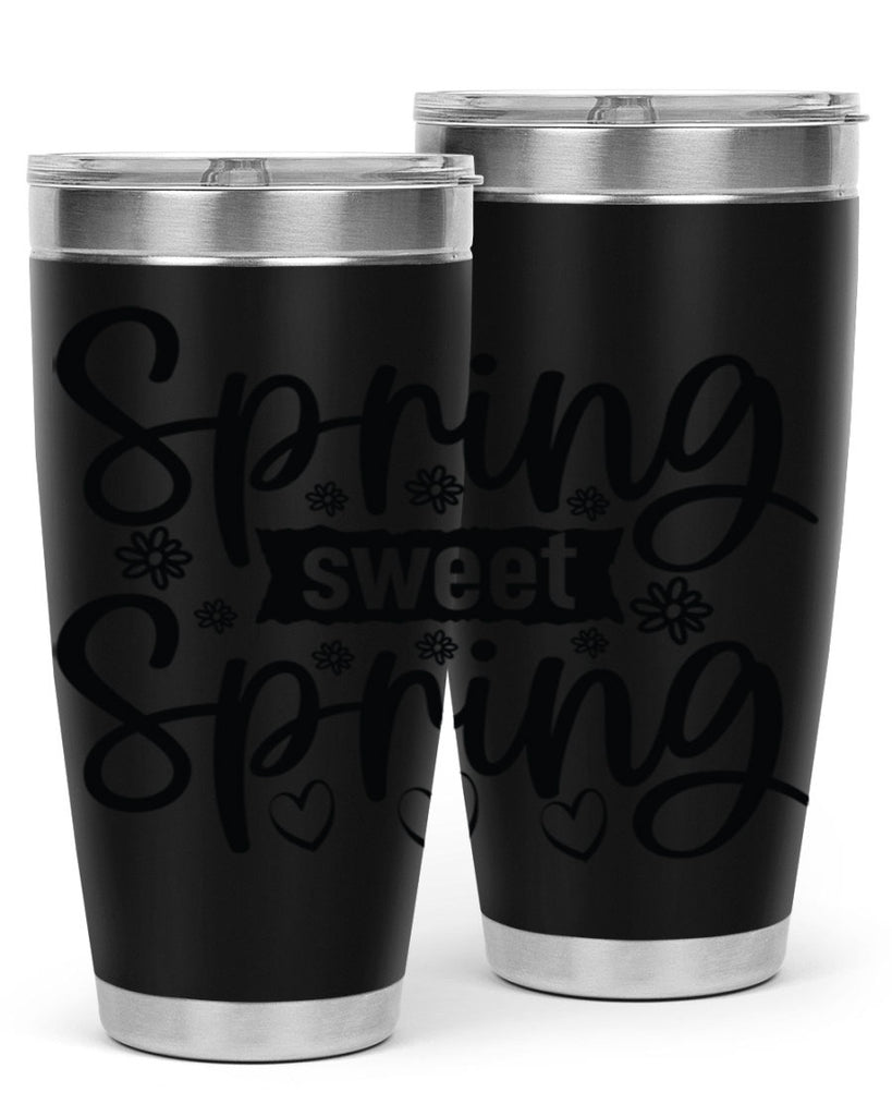 Spring sweet spring  design 516#- spring- Tumbler