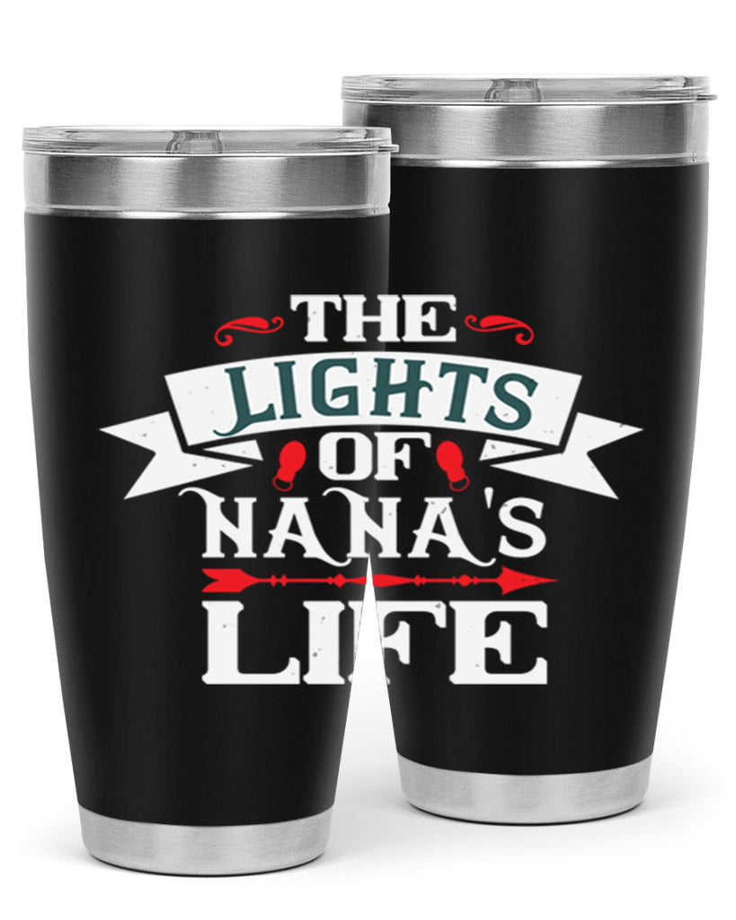 THE LIGHTS OF NANAS LIFE 1#- grandma - nana- Tumbler