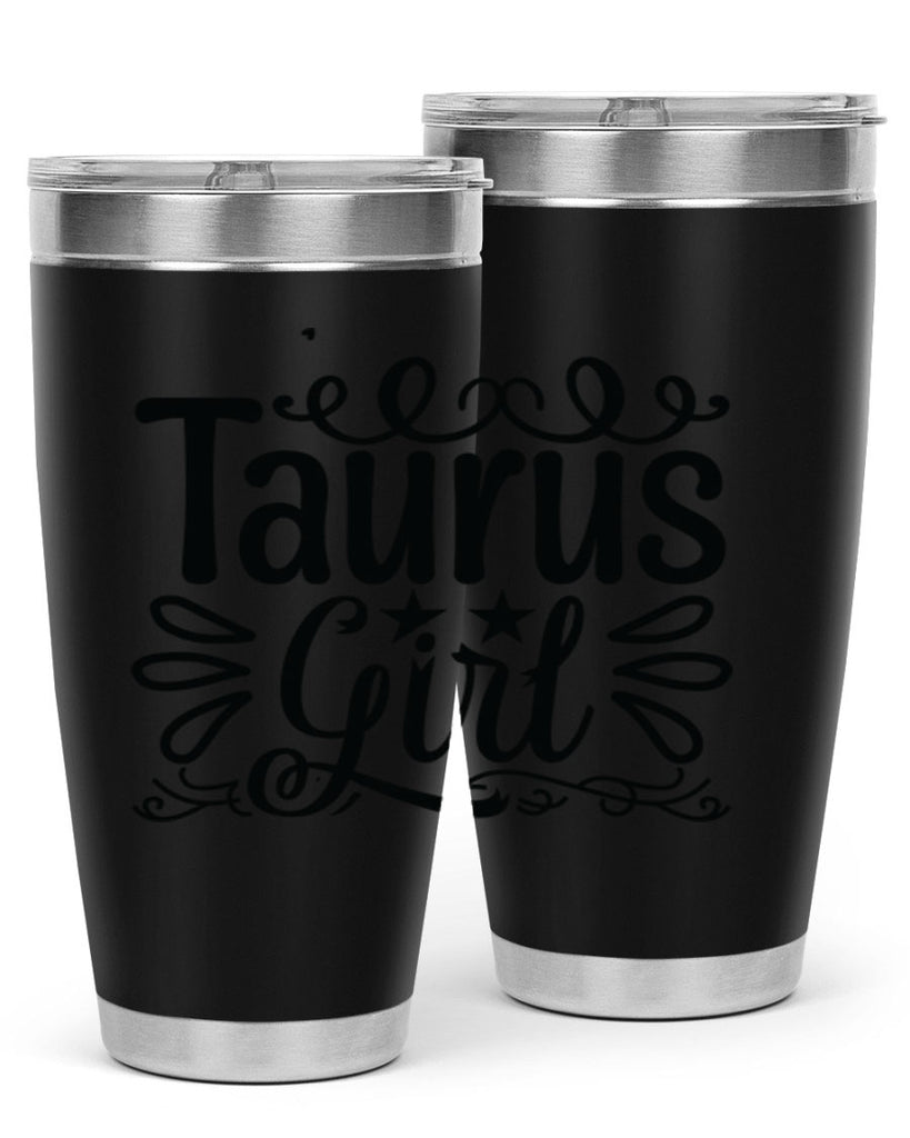 Taurus girl 497#- zodiac- Tumbler