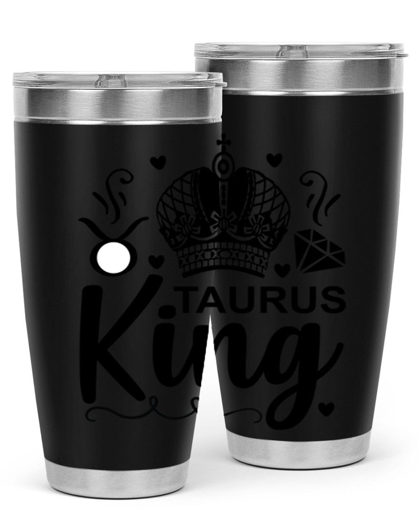 Taurus king 501#- zodiac- Tumbler