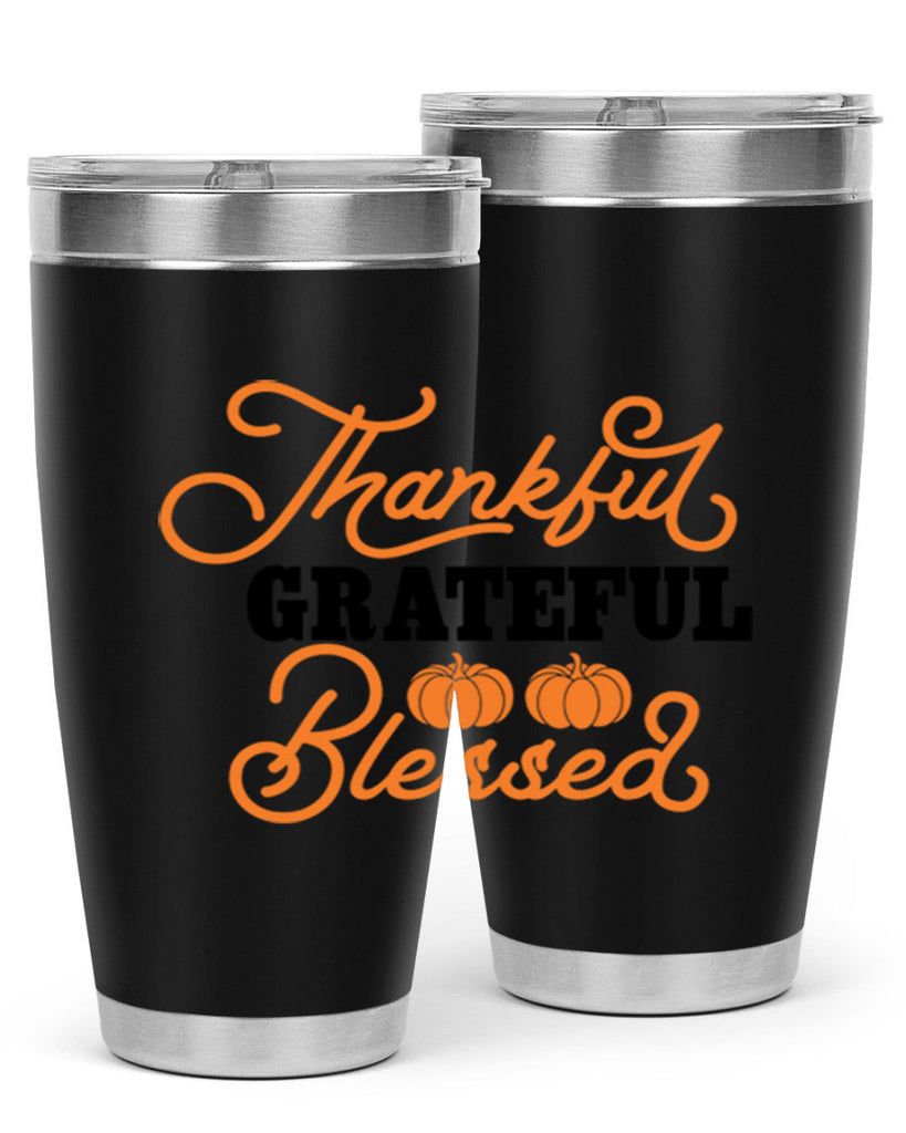 Thankful Grateful Blessed 604#- fall- Tumbler