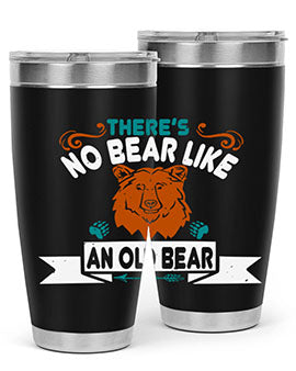 There’s no bear like an old bear 32#- Bears- Tumbler