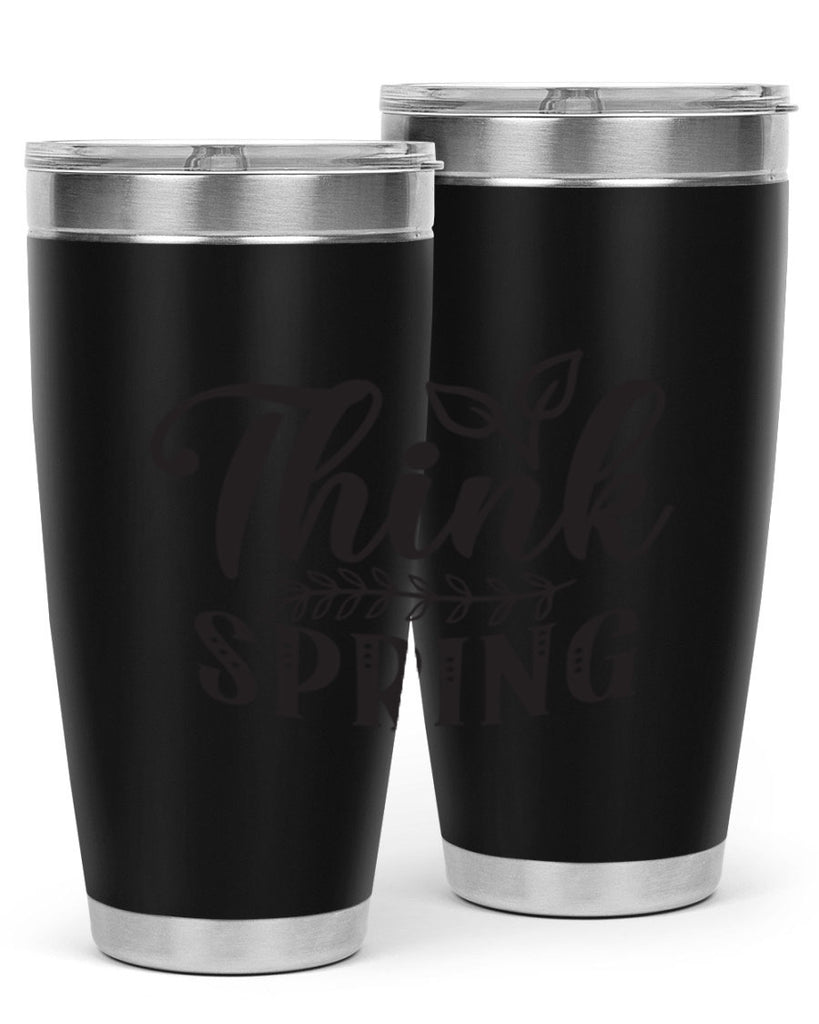 Think spring557#- spring- Tumbler