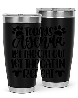 Todays Agenda Let Style 107#- cat- Tumbler