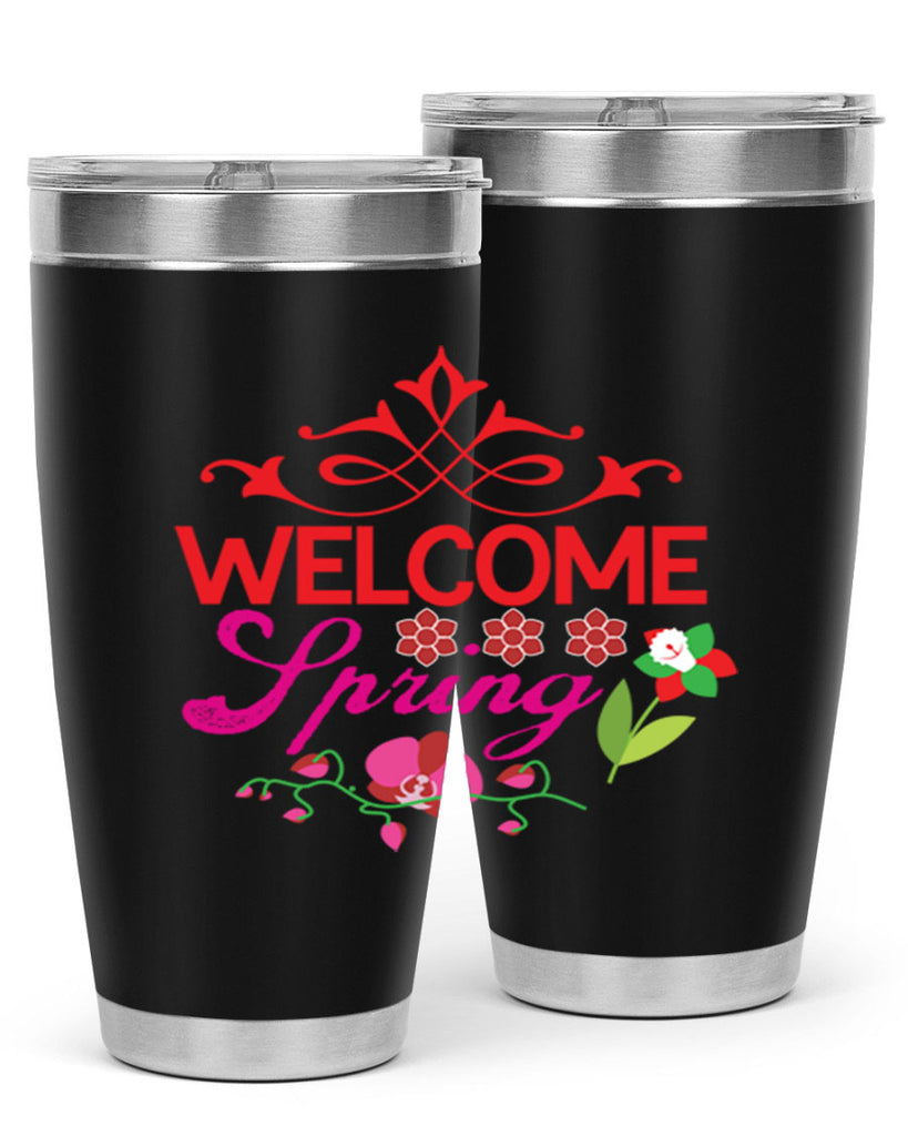 Welcome Spring 580#- spring- Tumbler