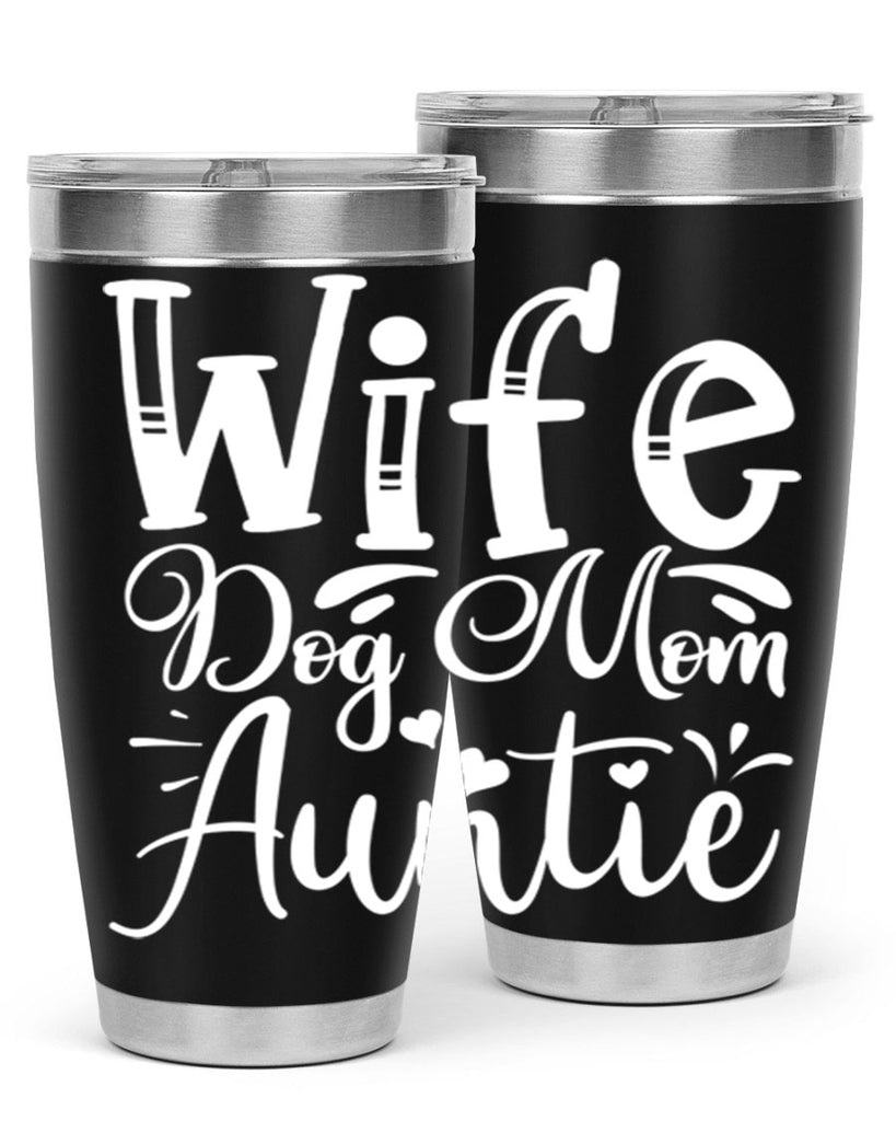 Wife Dog Mom Auntie Style 7#- aunt- Tumbler