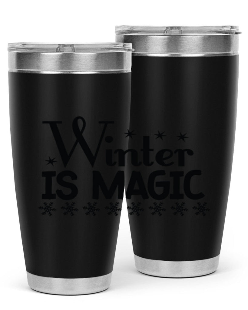 Winter is Magic 505#- winter- Tumbler