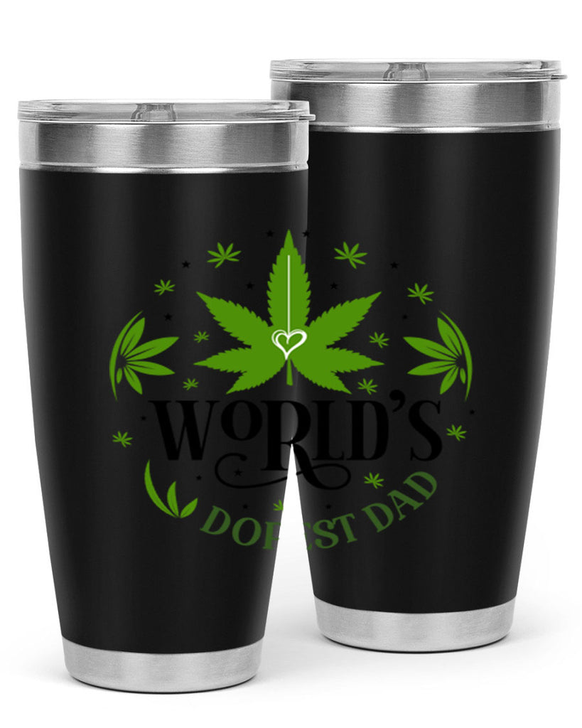 Worlds Dopest Dad 305#- marijuana- Tumbler