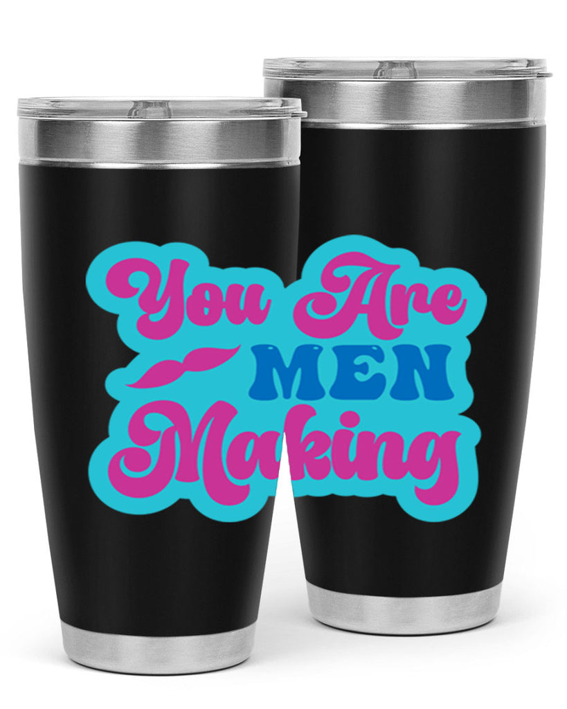 You Are Men Making 678#- mermaid- Tumbler