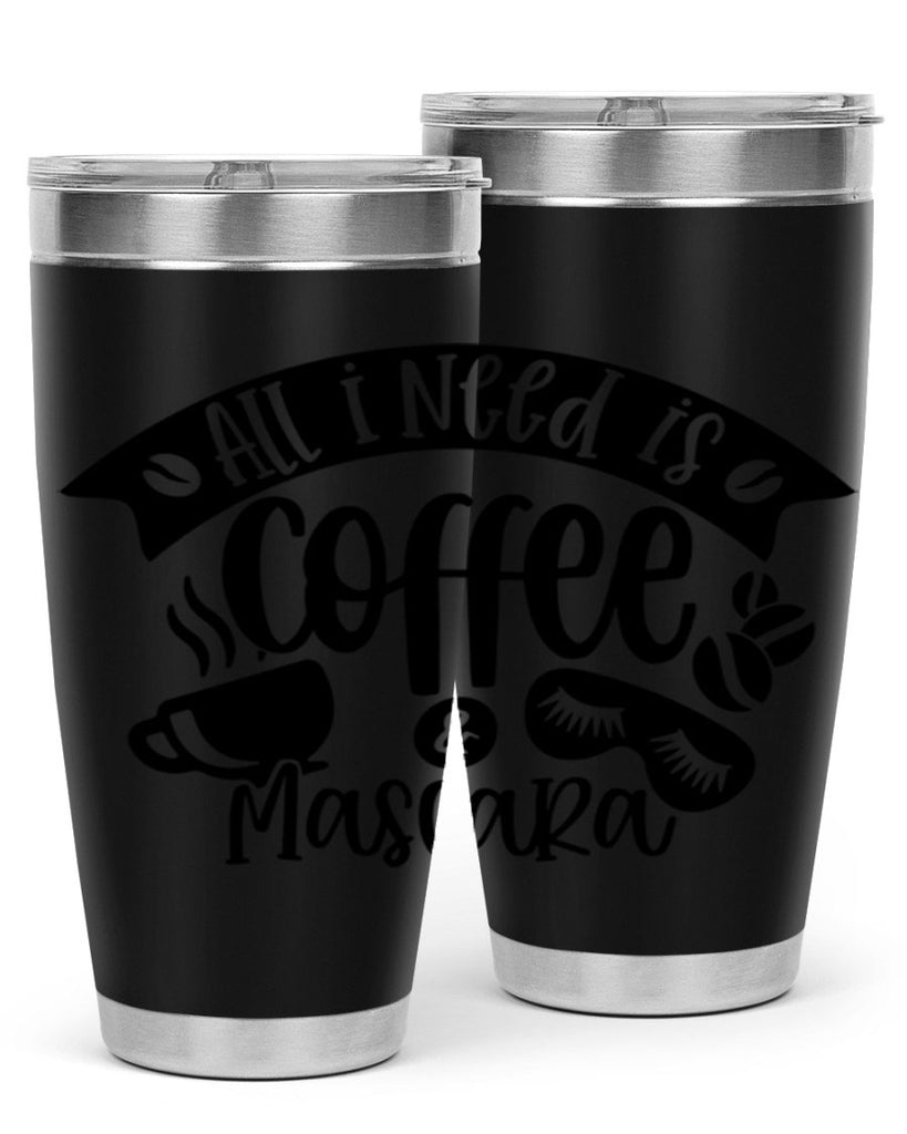 all i need is coffee mascara 188#- coffee- Tumbler