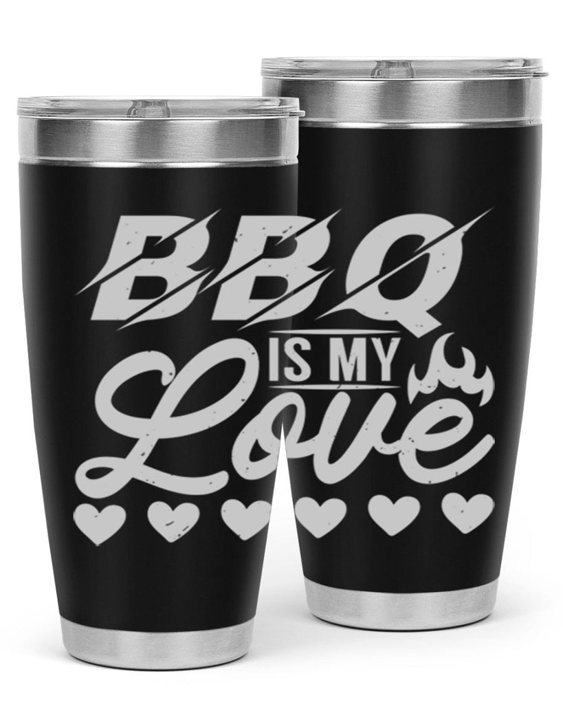 bbq is my love 17#- bbq- Tumbler