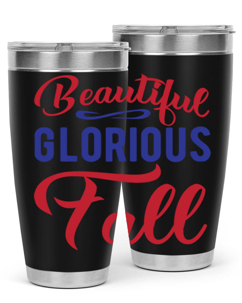 beautiful glorious fall 44#- fall- Tumbler