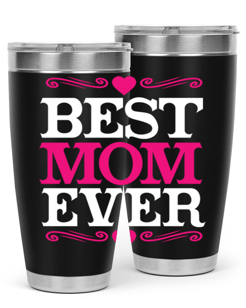 best mom ever 282#- mom- Tumbler