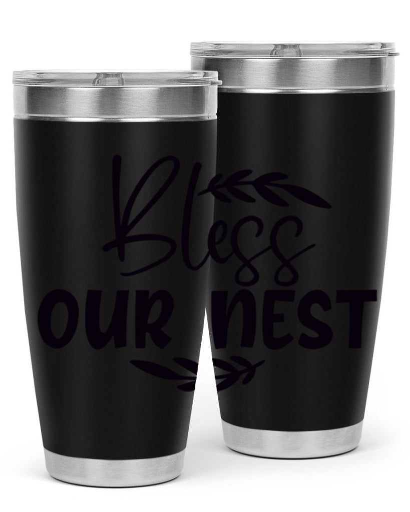 bless our nest 85#- home- Tumbler