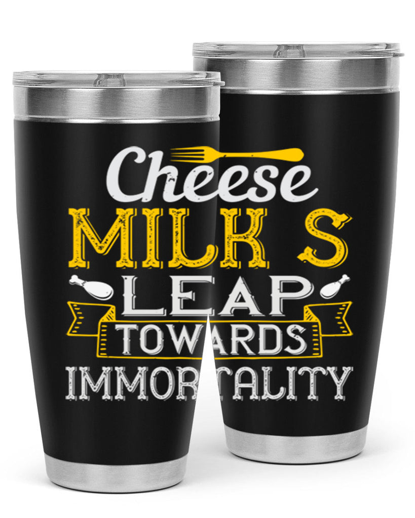 cheese–milk’s leap towards immortality 2#- cooking- Tumbler