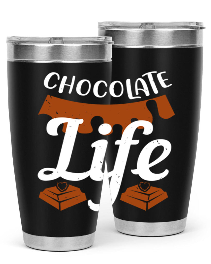 chocolate life 45#- chocolate- Tumbler