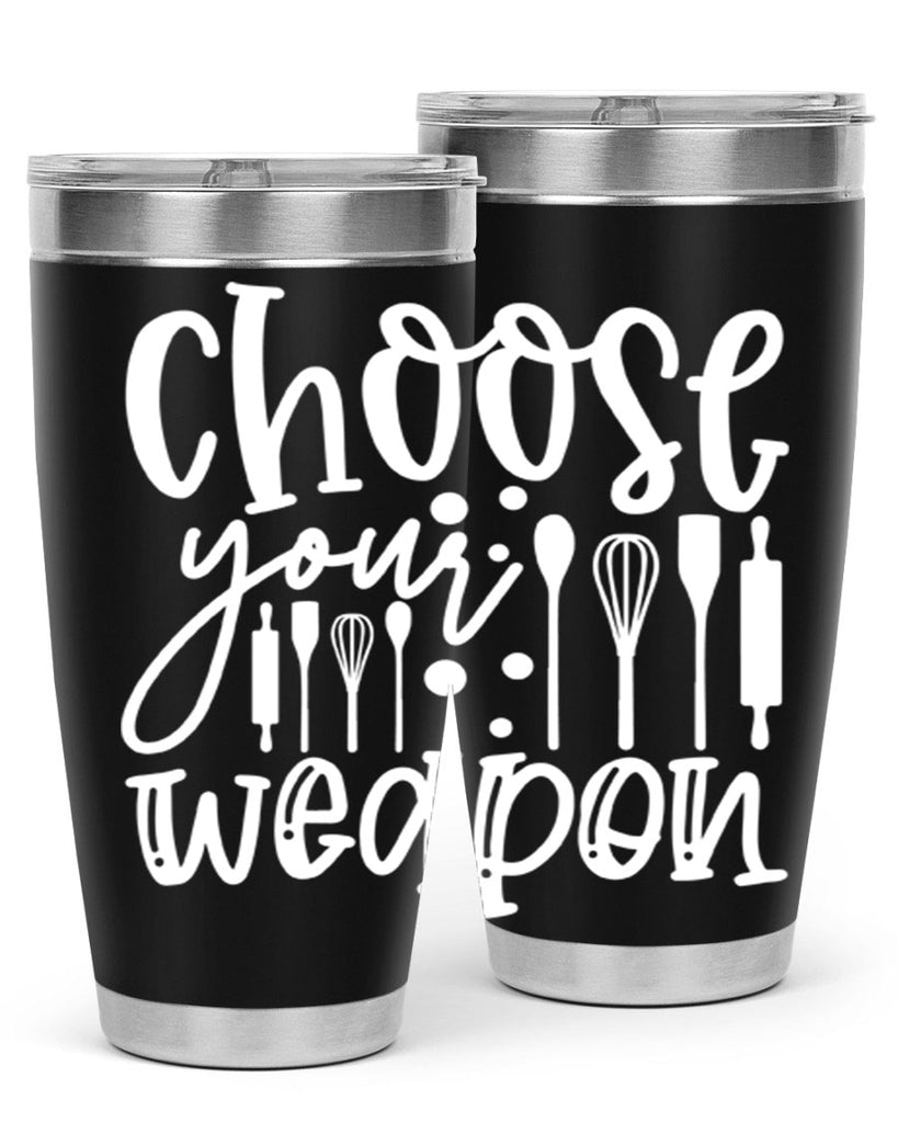 choose your wearpon 47#- kitchen- Tumbler