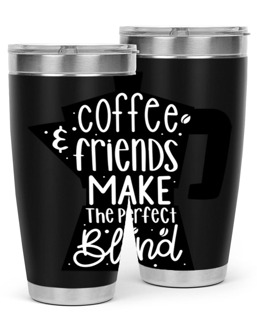 coffee friends make 178#- coffee- Tumbler