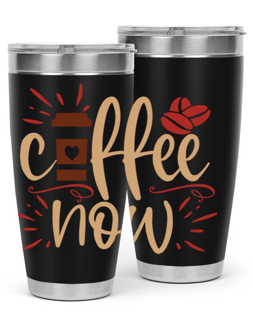 coffee now 216#- coffee- Tumbler