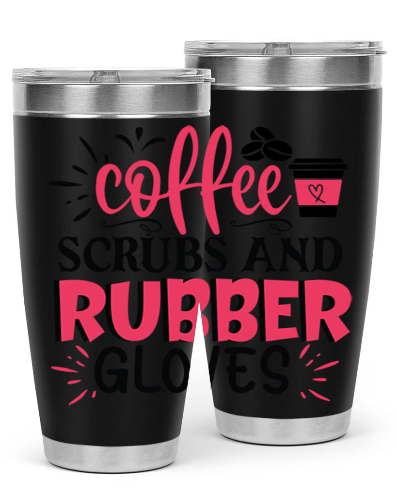 coffee scrubs and rubber gloves Style 393#- nurse- tumbler