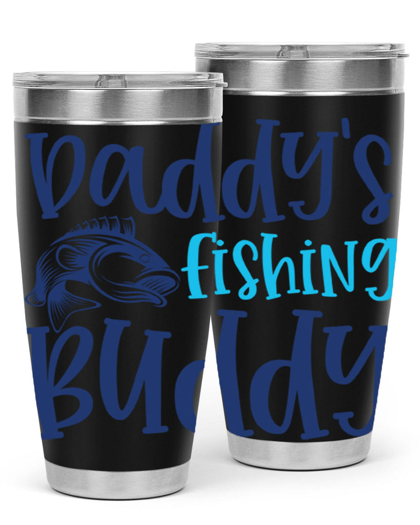 daddys fishing buddy 224#- fishing- Tumbler