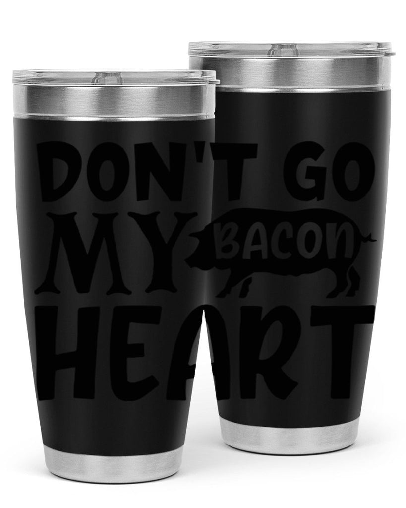 dont go bacon my heart 112#- kitchen- Tumbler