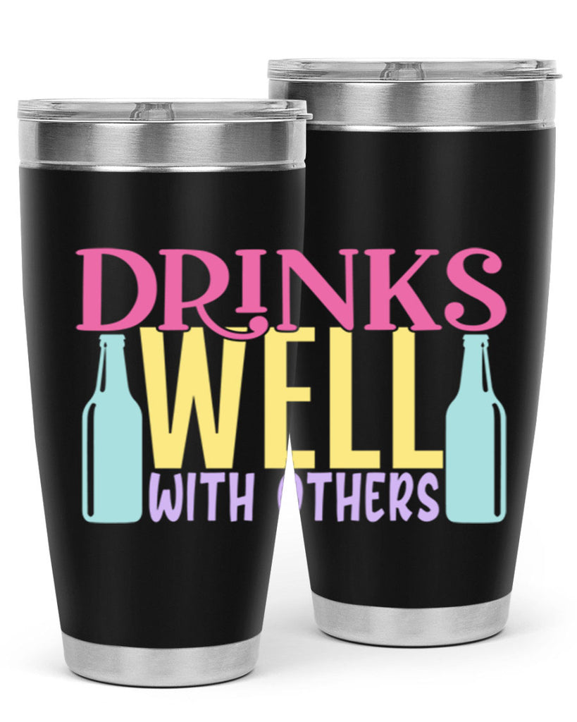 drinks well with others 129#- beer- Tumbler