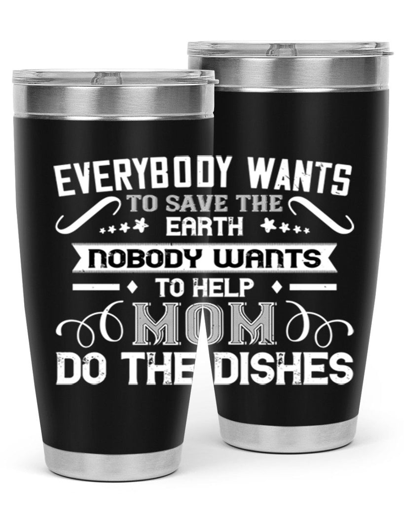 everybody wants 189#- mom- Tumbler