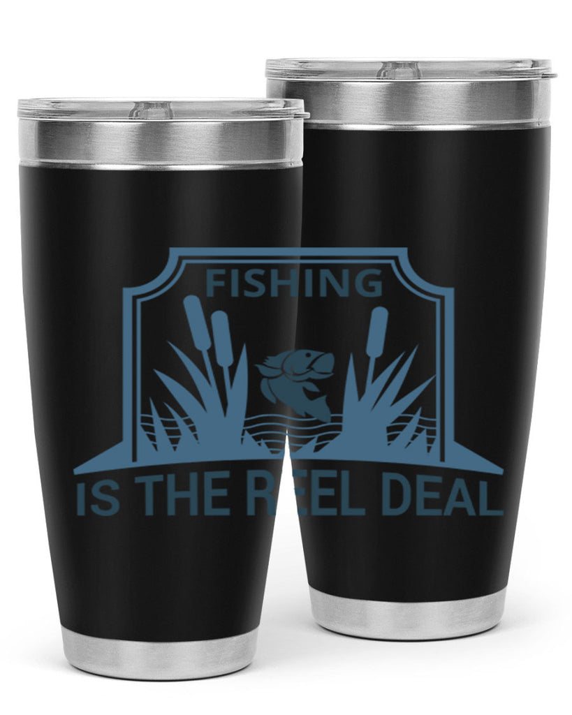 fishing is the real deal 138#- fishing- Tumbler