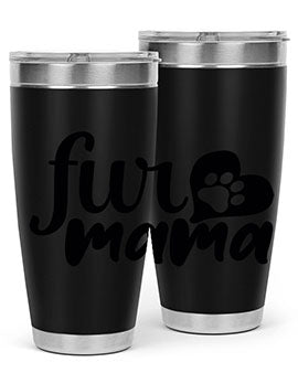 fur mama Style 89#- dog- Tumbler