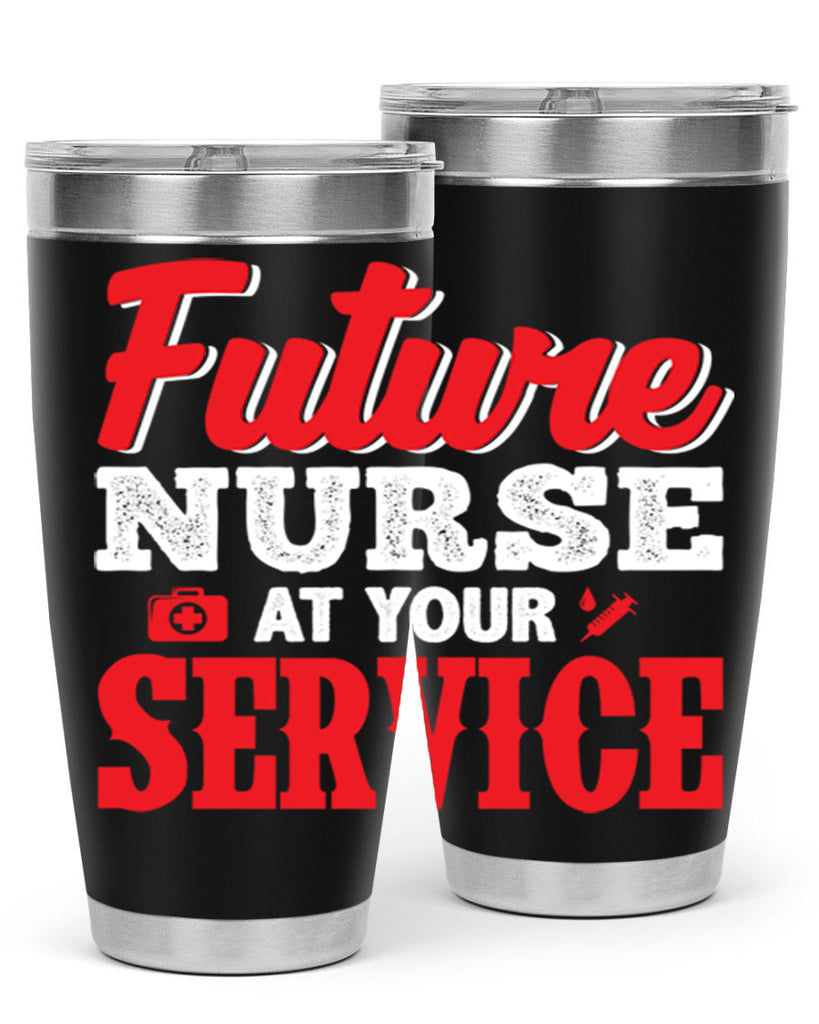 future nurse at your servicepng Style 241#- nurse- tumbler