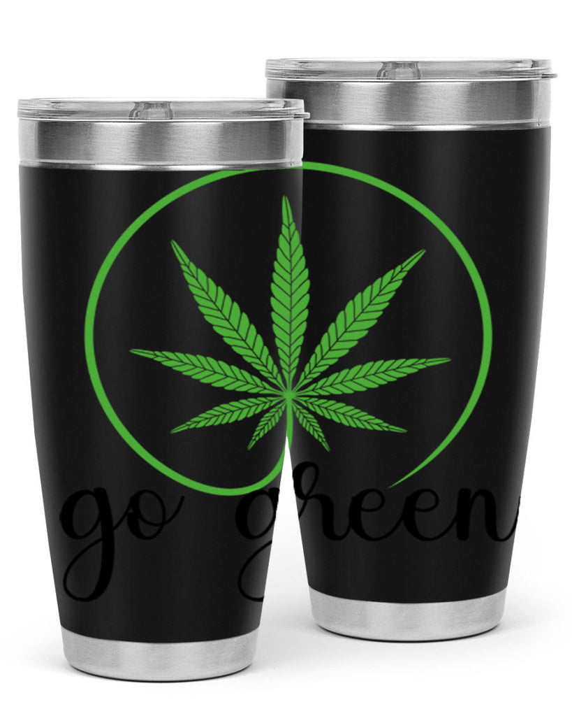 go green cannabis 92#- marijuana- Tumbler