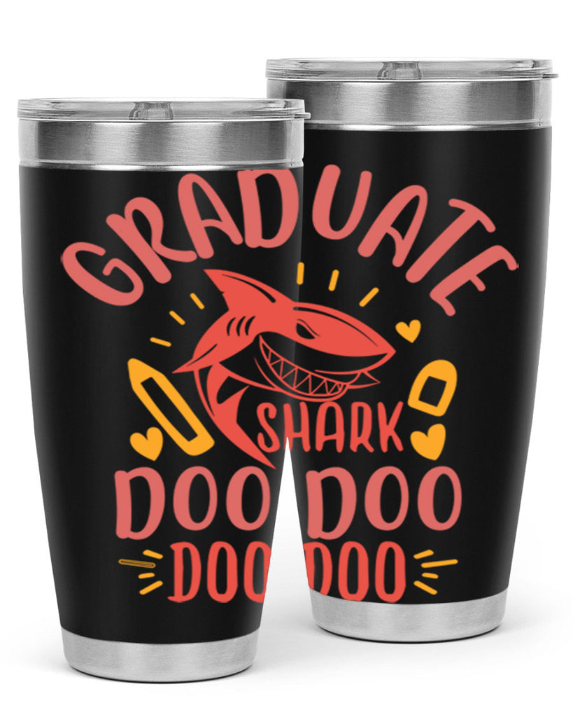 graduate shark doo doo doo doo 1#- graduation- Tumbler