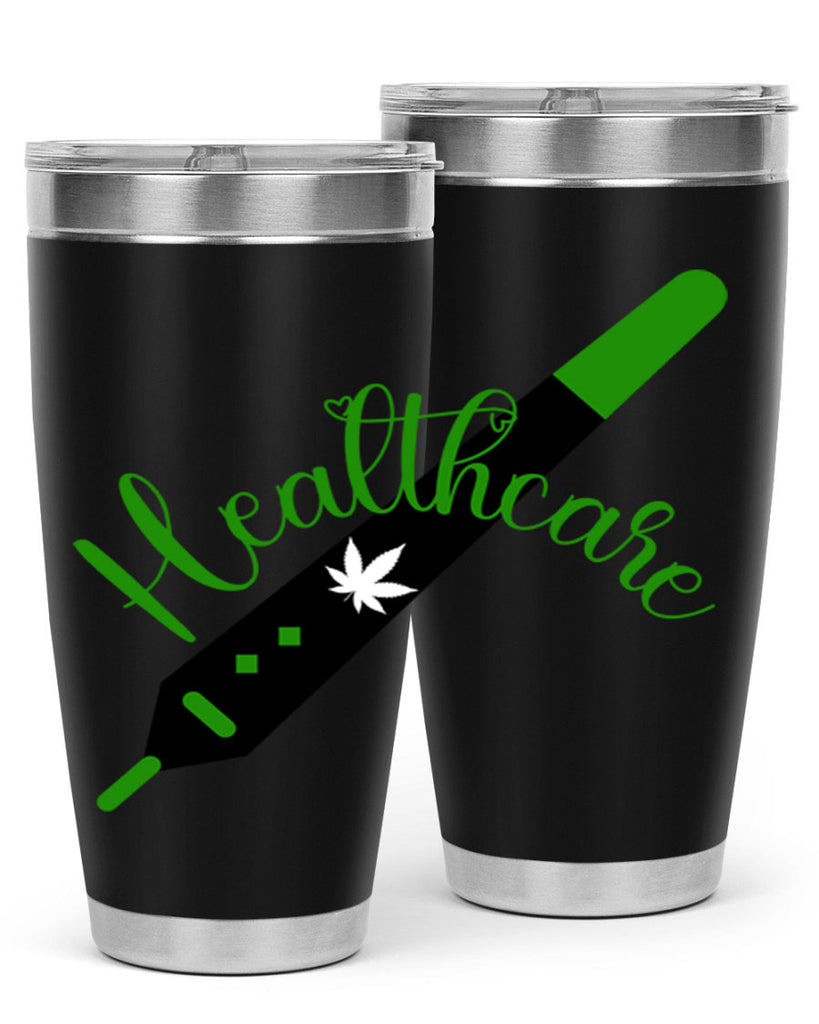 health care weed 104#- marijuana- Tumbler