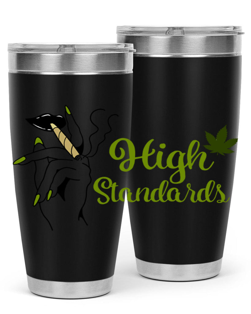 high standards 118#- marijuana- Tumbler