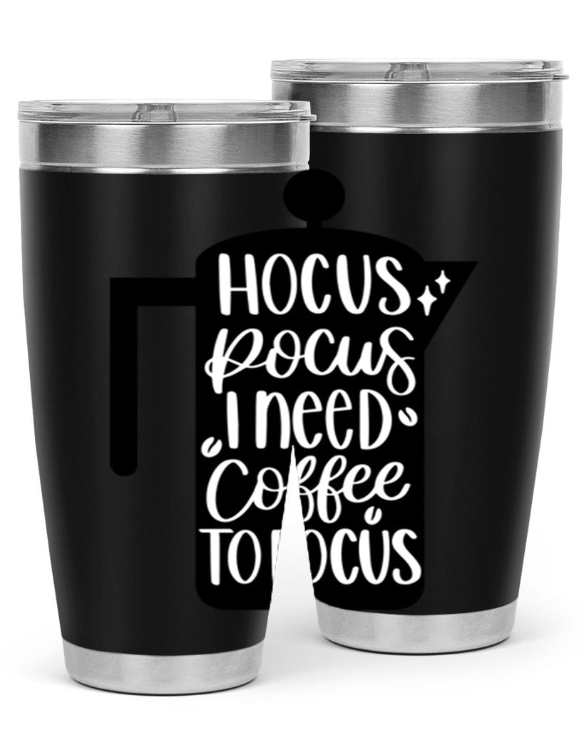 hocus pocus i need coffee 114#- coffee- Tumbler