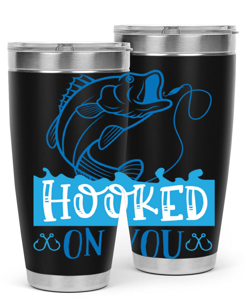 hooked on you 214#- fishing- Tumbler